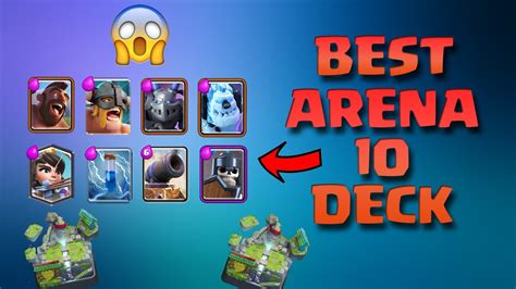 Alternatively, you can bait Tornado, Arrows and Fireball with Goblin Barrel. . Best deck for arena 10